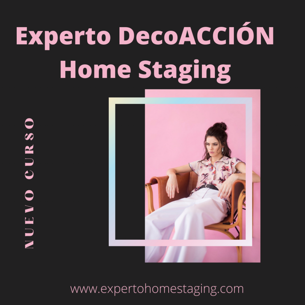 experto DecoAcción Home Staging